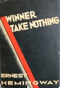Ernest Hemingway Winner Take Nothing first edition