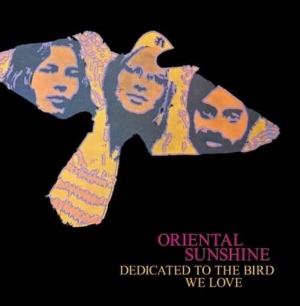 Oriental Sunshine Dedicated To The Bird We Love Philips 6317 002 Vinyl LP