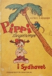 Astrid Lindgren Pippi Langstrømpe i Sydhavet dansk 1.udgave